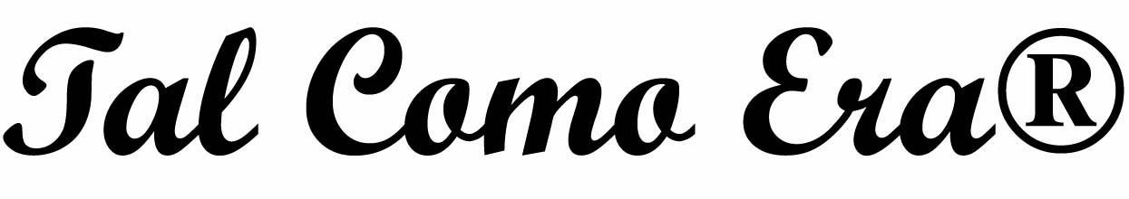 Tal Como Era